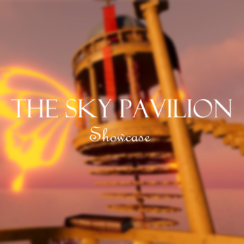 The Sky Pavilion