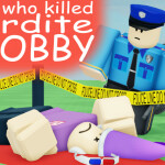 Who Killed Rdite Obby!