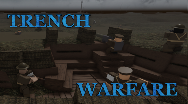 Trench Warfare [EARLY ALPHA] WW1