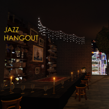 Jazz Hangout [VOICE CHAT]