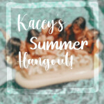 Kacey’s summer hangout!