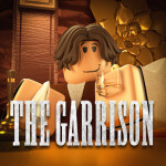 [UPDATE] The Garrison