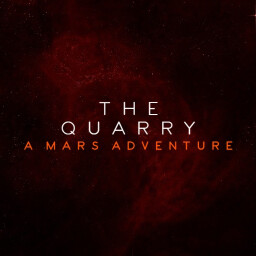The Quarry: A Mars Adventure ᵇᵉᵗᵃ thumbnail