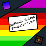 [Fixes Guis] Difficulty Button Simulator Tower