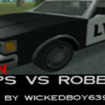 Cops VS Robbers (READ DESC)