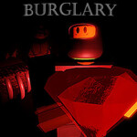 Burglary 💎 [HORROR]
