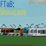 FTaB: Showcase [Main Game]