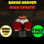  ★Badge Heaven★ [100 free badges!☆]