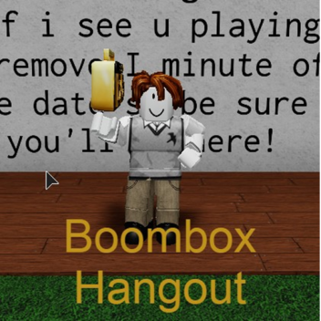 Boombox Hangout