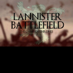Lannister Battlefield