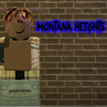 Montana Heights [UPDATE]