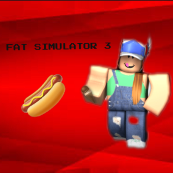  (UPDATE) 🍔 Fat Simulator 3 🍟