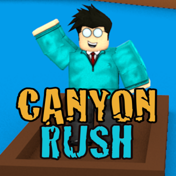 Canyon Rush!