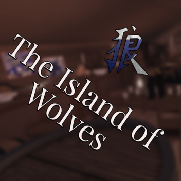 The Island of Wolves.