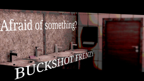 [HUGE UPDATE] BUCKSHOT FRENZY - Roblox