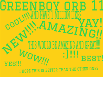 Greenboy orb 11 : the obby of the evil green dude: