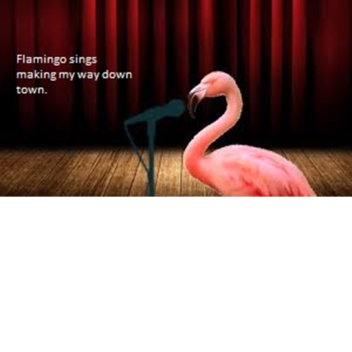 Flamingo Sings Making My Way DownTown