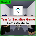 [Chapter 3] Tearful Sacrifice Game
