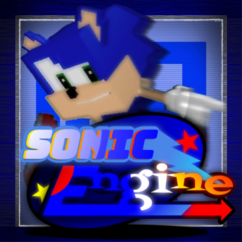 (Old + Broken) Sonic Engine