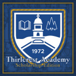 Thirlcrest Academy Scholarship Edition