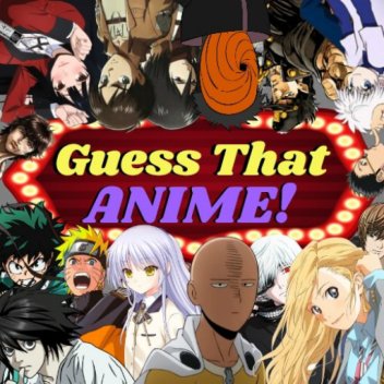(ULTIMATE) GUESS THAT ANIME 2 [150 STAGES!]