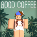 Good Coffee || Cafe v2