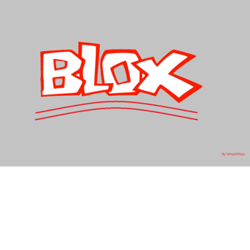 BLOX [V1.1]