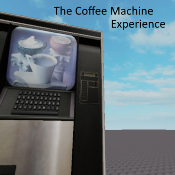 The Coffee Vending Machine Experience.