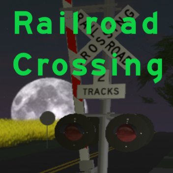 [NEW TRAIN!!!] Farm Lane Railroad Crossing