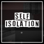 Self Isolation 