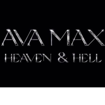 Ava Max Heaven & Hell