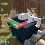 ride a cart to deliver some delicious tofu