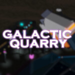 [BETA] Galactic Quarry