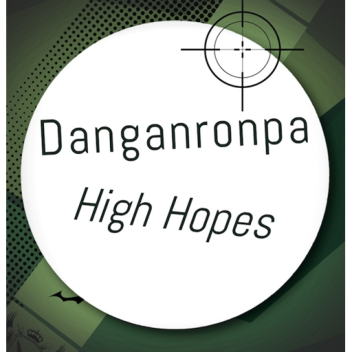Danganronpa: High Hopes