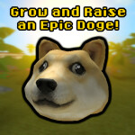 Grow and Raise an EPIC Doge!