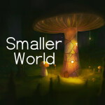 Smaller World