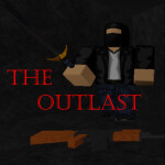 The Outlast