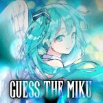 Guess The Hatsune Miku! (100!)