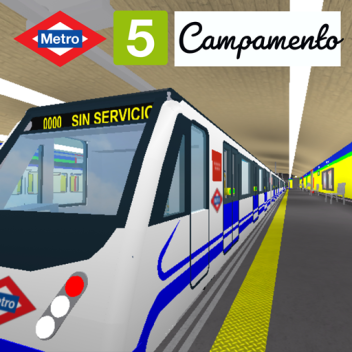 Campamento [Metro de Madrid: Edición RBX]