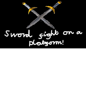 Sword Fight on a platform!