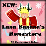 Lana Banana's Clothing Store[NEW]