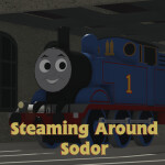 Steaming Around Sodor!