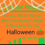 Parkour Helper Halloween Update!!!