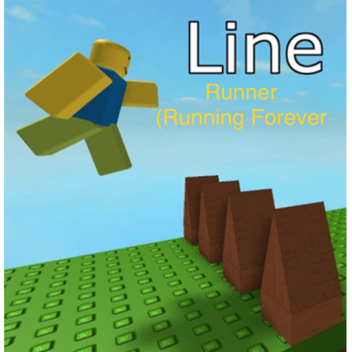 [VIP Update!] Line Runner (Running Forever)