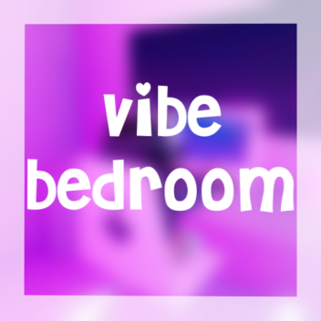 || Vibe Bedroom ||