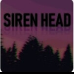 Siren Head. (Read Description)