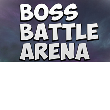 Boss Battle Arena [v0.1]