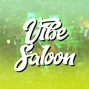 [BETA] Vibe Saloon 💛 