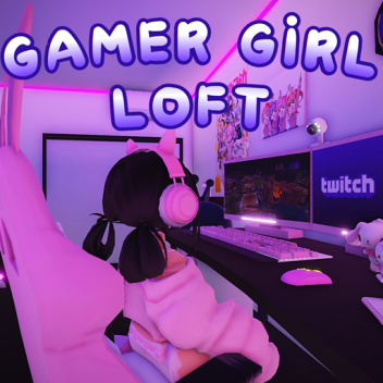[VIBE] 🌸 Gamer Girl Loft 🌸