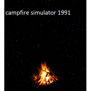 campfire simulator 1991